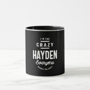 Taza Hayden Nombre personalizado Regalo de cumpleaños