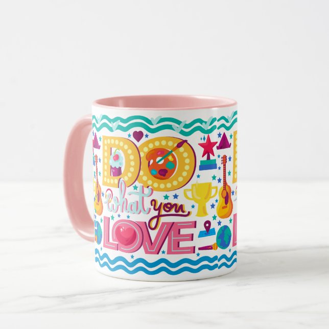 Taza Haz Lo Que Amas (Anverso izquierdo)