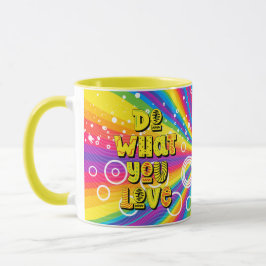 Taza ¡Haz lo que amas! Motivador