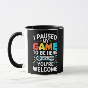 Taza He Pausado Mi Juego Para Estar Aquí Camisas Hombre