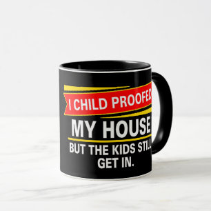 Taza He pudrido mi casa...