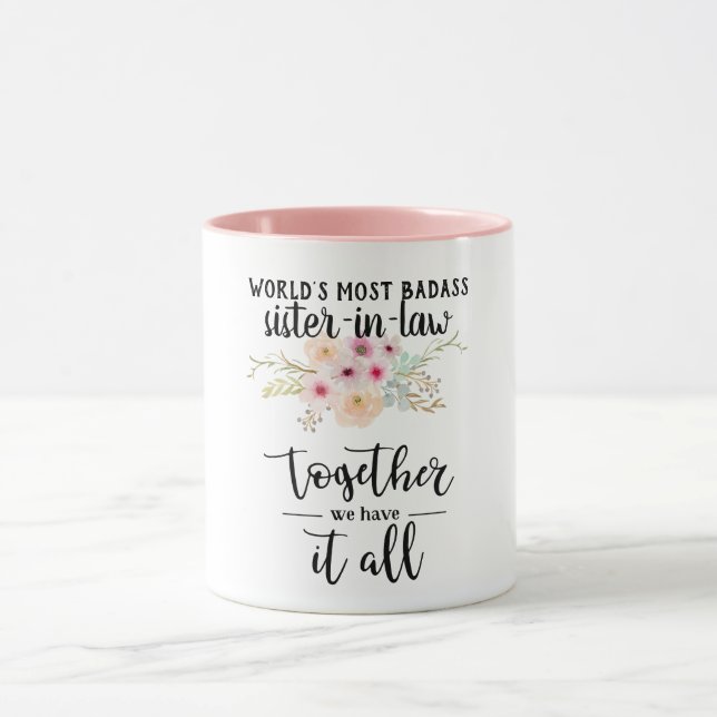 Taza Hermana de BADASS del mundo juntos tenemos todos (Centro)