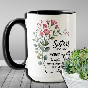 Taza Hermanas de Regalo de Simpatizantes Para Siempre S