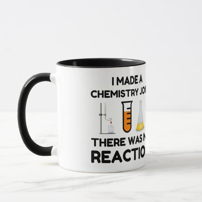 Taza Hice Un Chiste De Química (Izquierda)