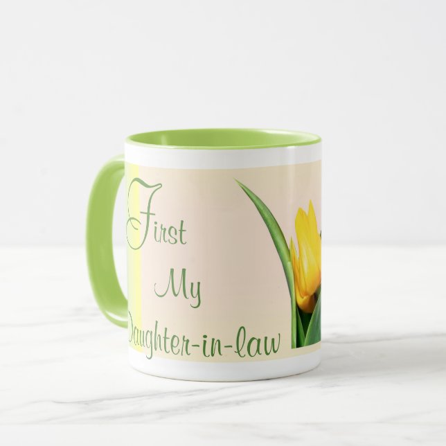 Taza Hija-cuñada de Mug- Primero y para siempre (Anverso izquierdo)