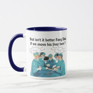 Taza Hip Feng Shui Liver Doctor Mug - Medical Pun