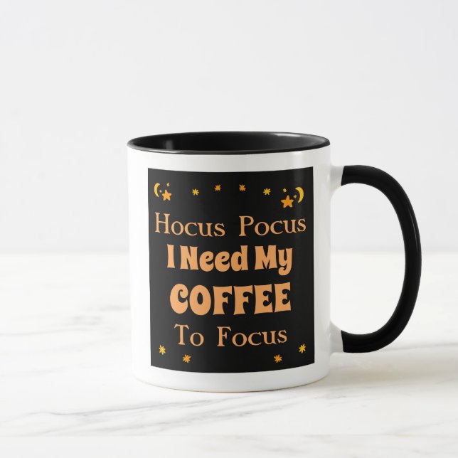 Taza Hocus Pocus Necesito que mi café se centre (Derecha)