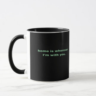 Taza Hogar Es Dondequiera Que Esté Contigo Verde Minima
