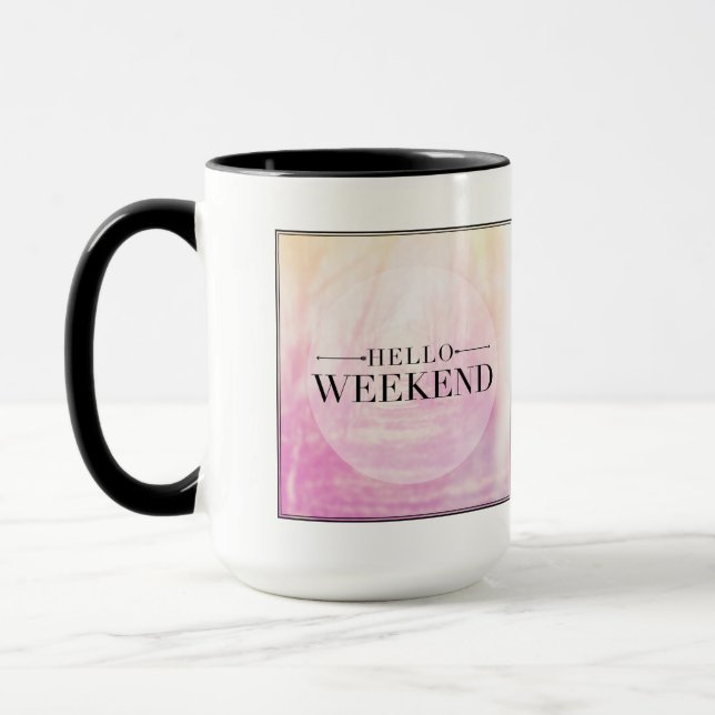 Taza Hola fin de semana (Izquierda)