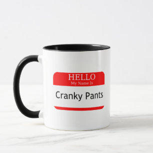 Taza Hola Mi Nombre Es Cranky Pants