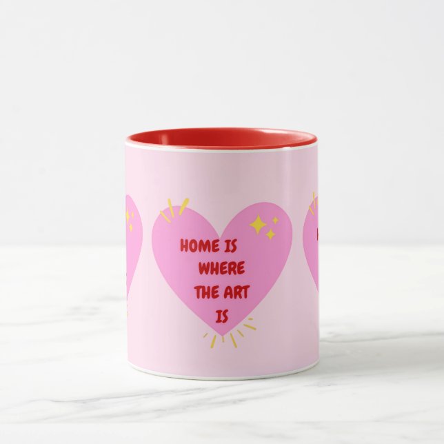 Taza Home Is Where The Art Is – Cute Heart Inspirationa (Centro)
