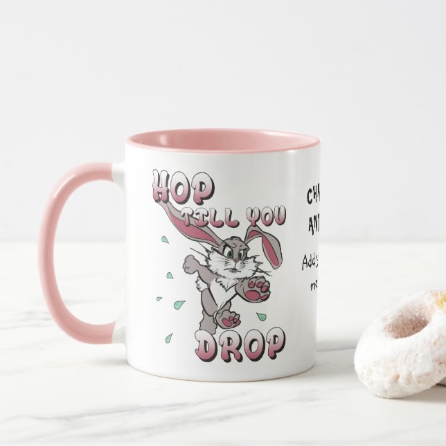 Taza Hop hasta que sueltes al personalizado (Con donut)