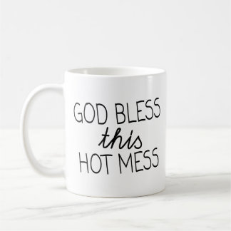 Taza Hot Mess