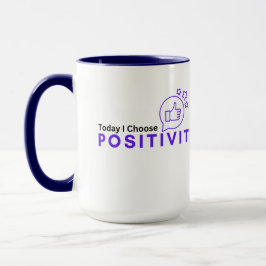 Taza Hoy elijo positivismo