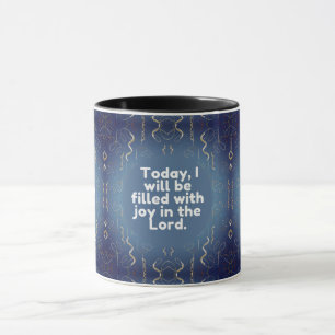 Taza Hoy, me llenaré de alegría en el Señor.
