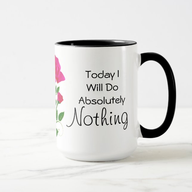 Taza Hoy no haré absolutamente nada Mug (Derecha)