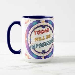 Taza Hoy Serán Impresionantes