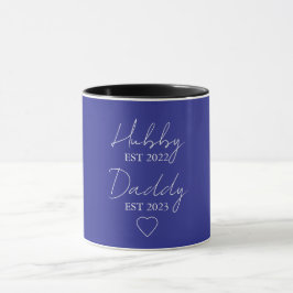 Taza Hubby Est. XXXX, Daddy Est. XXXX - Día del Padre