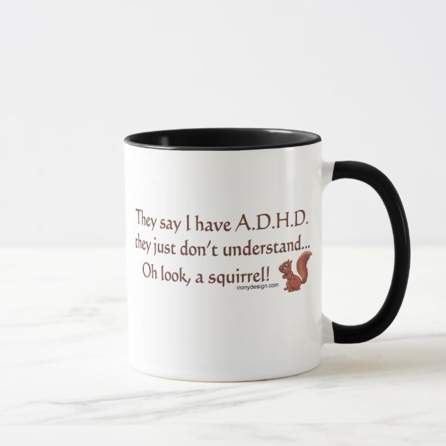 Taza Humor de la ardilla de ADHD (Derecha)