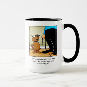 Taza Humor del dueño del perro "camina"