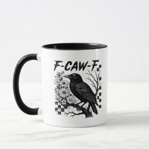 Taza Humor F-Caw-F Cuervo Gótico Divertido