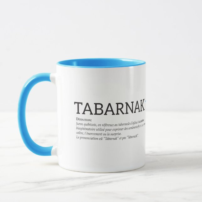Taza Humor Français de Québec Tabarnak Juron Joual (Izquierda)