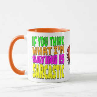 Taza Humor gracioso comentario sarcástico femenino Pers