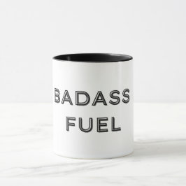 Taza Humor gracioso de Badass Fuel