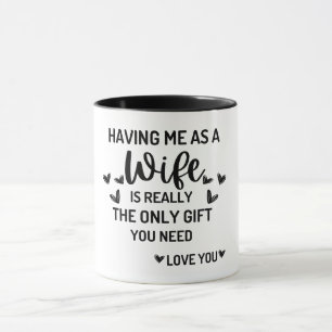 Taza Humor gracioso regalo de San Valentín para esposa