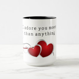 Taza I adore you more than anything