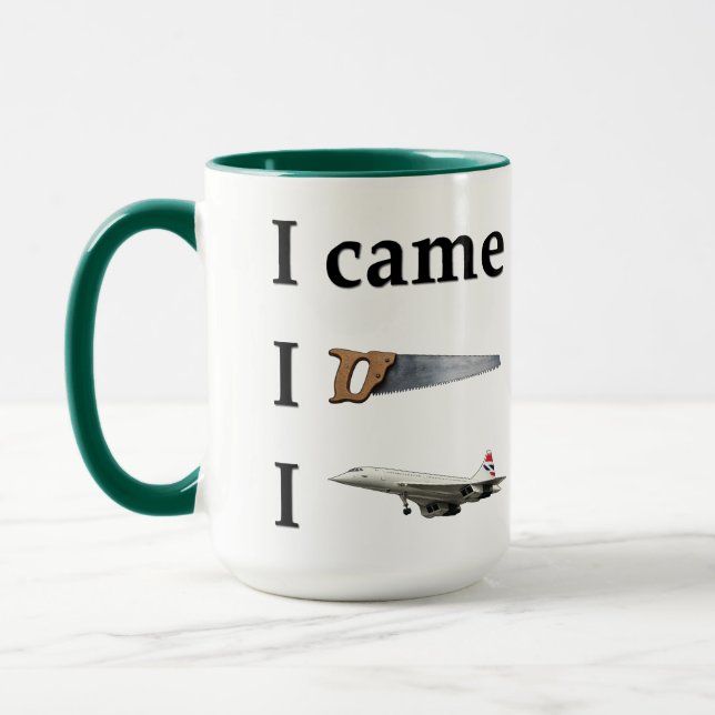Taza I Came, I Saw, I… (Izquierda)