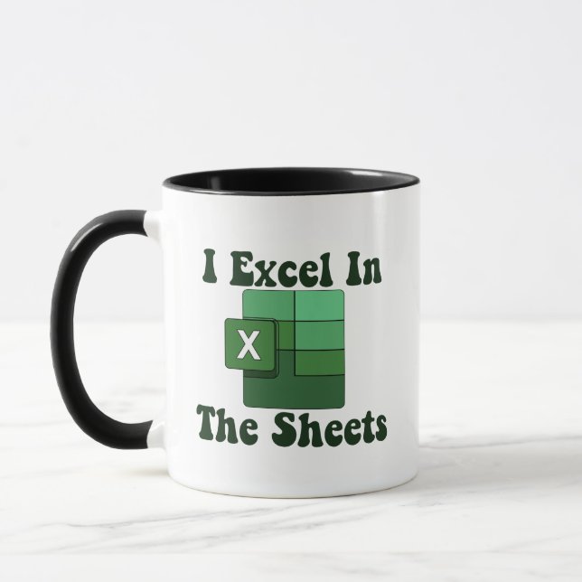 Taza I Excel In The Sheets - Excel Spreadsheet Lover (Izquierda)