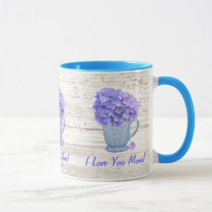 Taza I Love You Mom Hydrangea Mug
