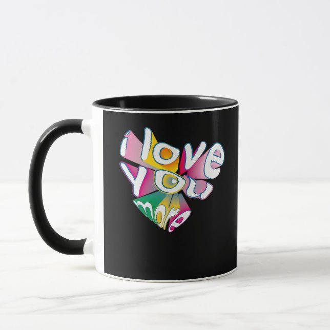 Taza I Love You More Elegant Style  (Izquierda)