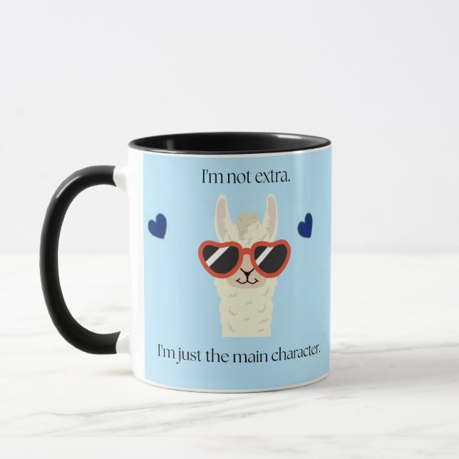 Taza I’m Not Extra, I’m Just the Main Character | Cute  (Izquierda)