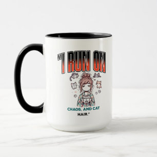 Taza I Run on Chaos and Cat Hair – Funny Design for Cat