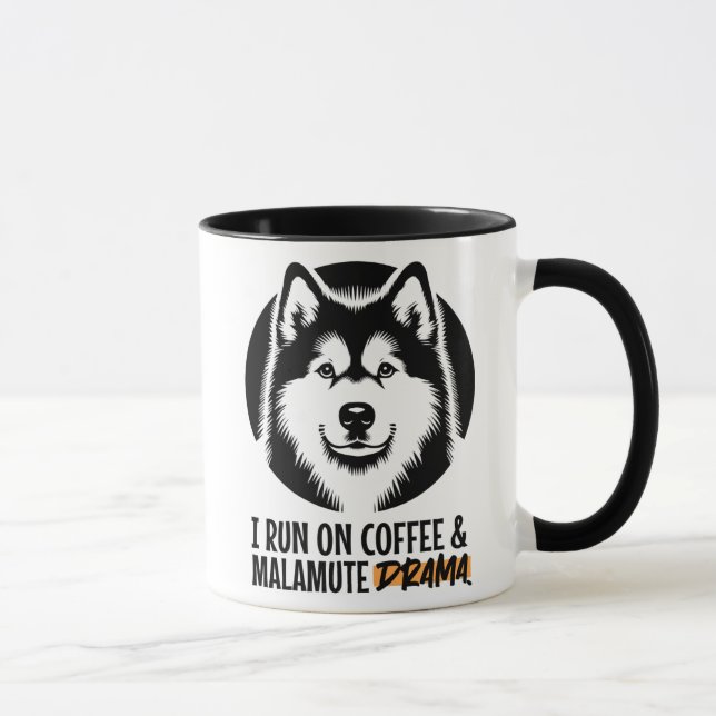 Taza I Run On Coffee & Malamute Drama For Dog Owners (Derecha)