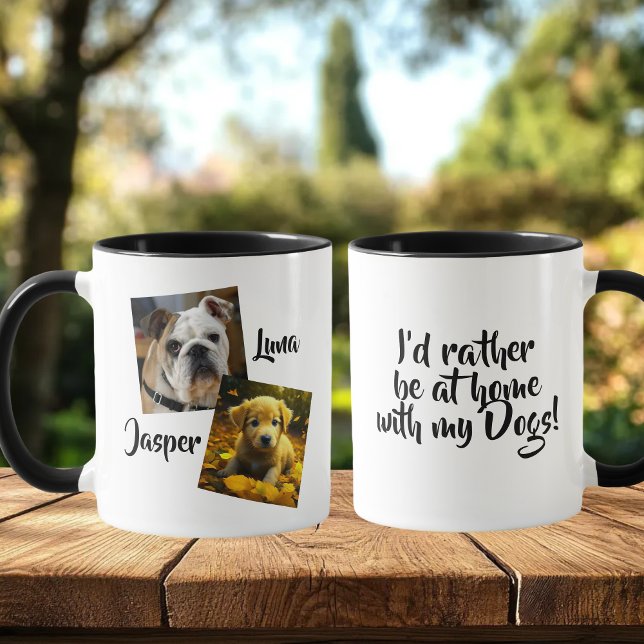 Taza I'd Rather be at Home with my Dogs   (Subido por el creador)