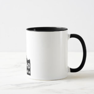 Taza Idaho ningún, usted DA Ho