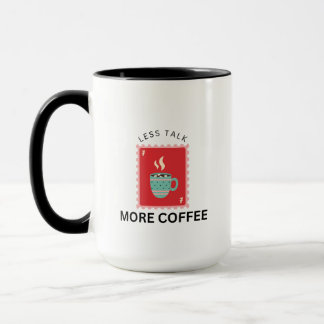Taza Ilustración de sello de Menos Charla Más Café