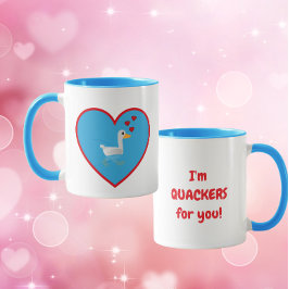 Taza I'm Quackers for you