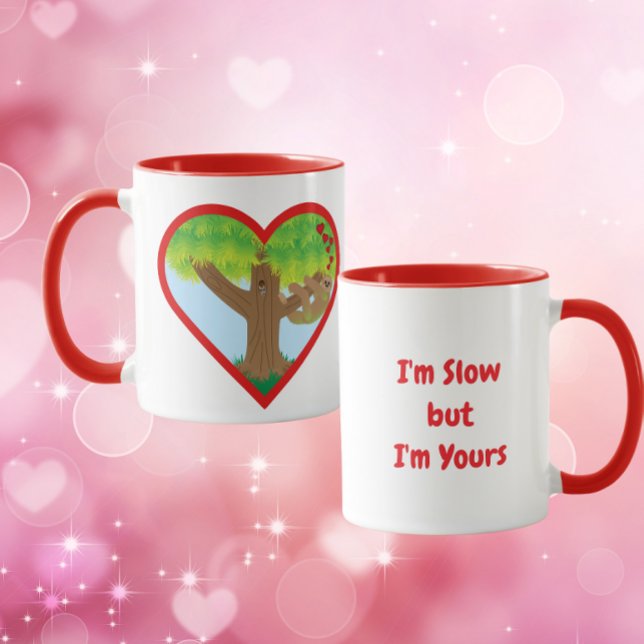 Taza I'm slow but I'm Yours Sloth theme (Subido por el creador)