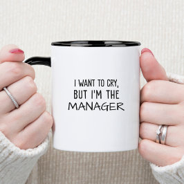 Taza I'm The Manager Funny Office Coworker Humor