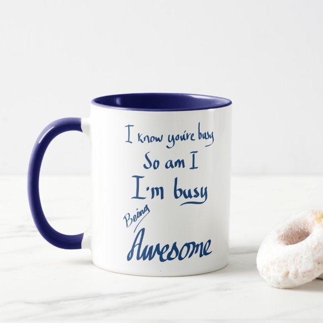 Taza Impresionante divertido eslogan manuscrito de la m (Con donut)