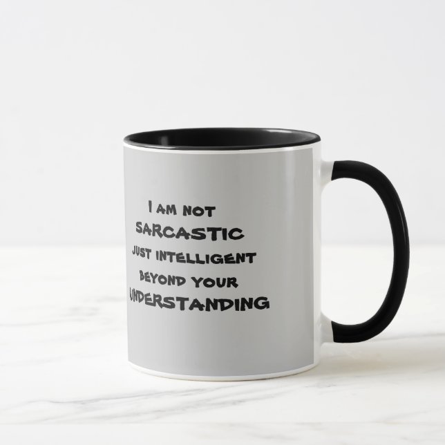 Taza impresionante y sarcástica (Derecha)