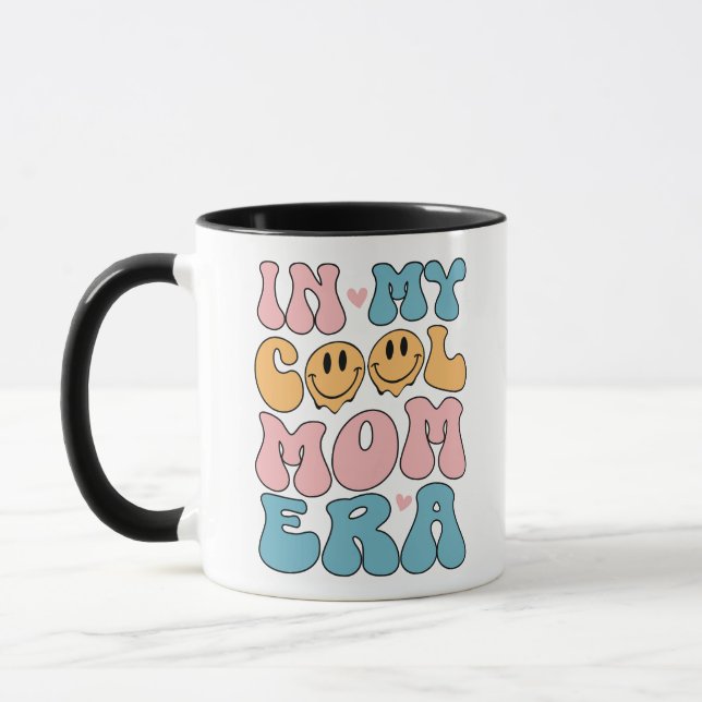 Taza In My Cool Mom Era, Mom Birthday  (Izquierda)