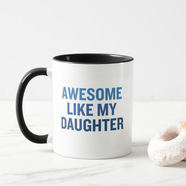 Taza Increíble como mi hija (Con donut)