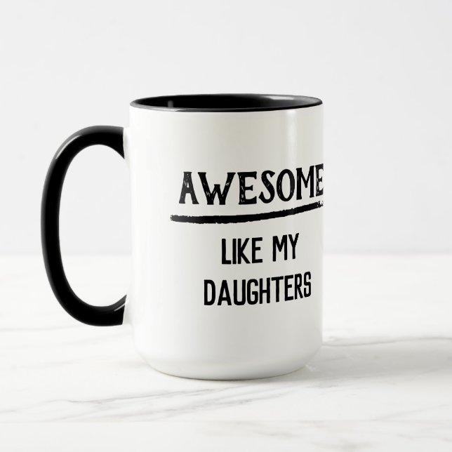 Taza Increíble como mis hijas (Izquierda)