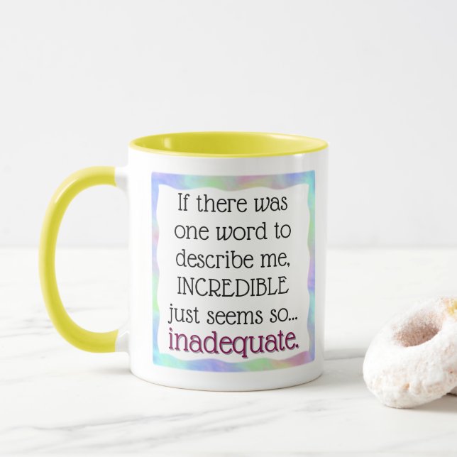 Taza Increíble es inexacto (Con donut)