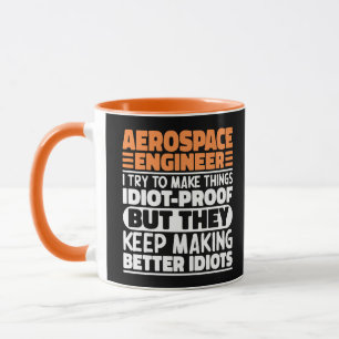 Taza Ingeniero Aeroespacial Intento Hacer Cosas Genial